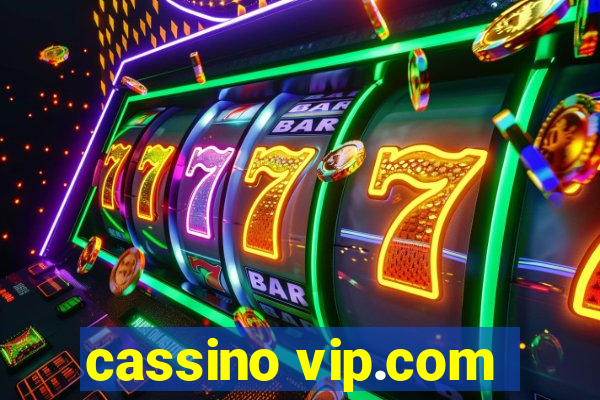 cassino vip.com